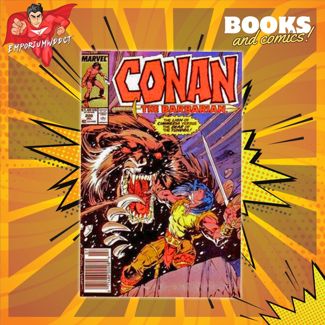 Marvel Comics: Conan the Barbarian #220 "Blood and Ice" (July, 1989) - EmporiumWDDCT